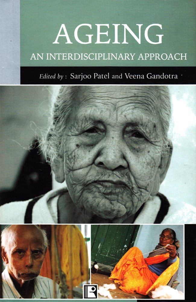 Ageing: An Interdisciplinary Approach - Retail Maharaj