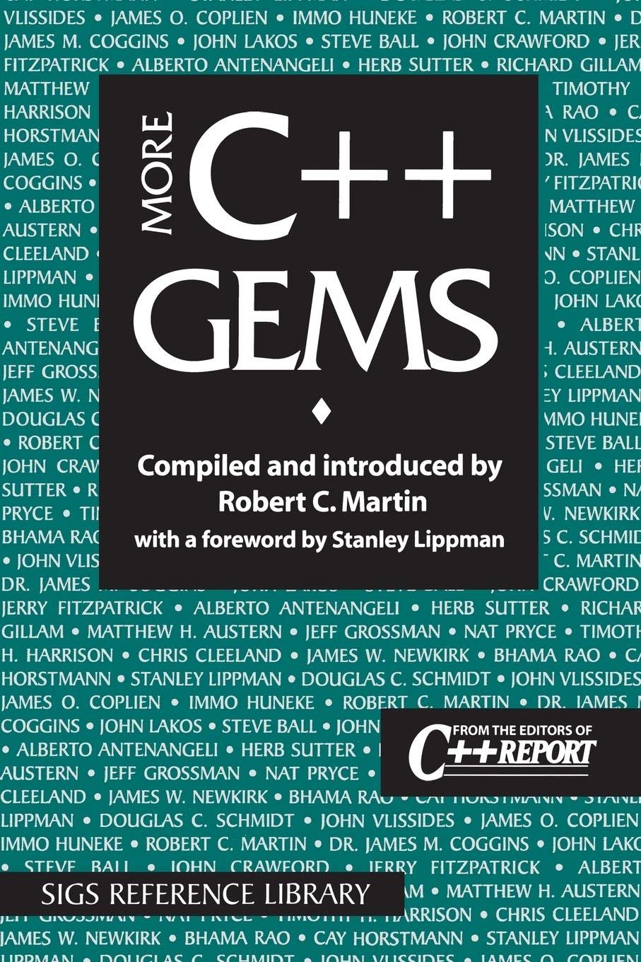 More C++ Gems: 17 (SIGS Reference Library)