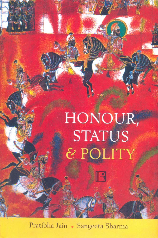 Honour, Status and Polity - Retail Maharaj