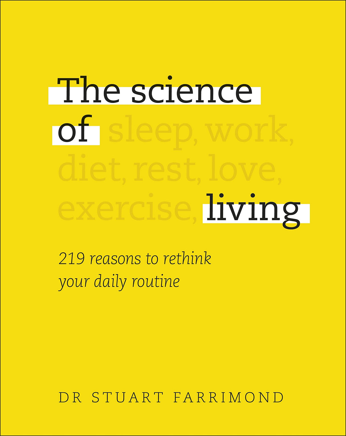 The Science of Living: 219 reasons to rethink your daily routine - Retail Maharaj