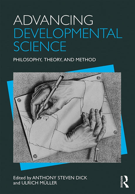 Advancing Developmental Science: Philosophy, Theory, and Method - Retail Maharaj