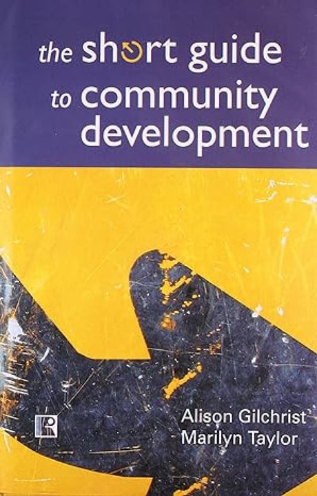 The Short Guide to Community Development - Retail Maharaj