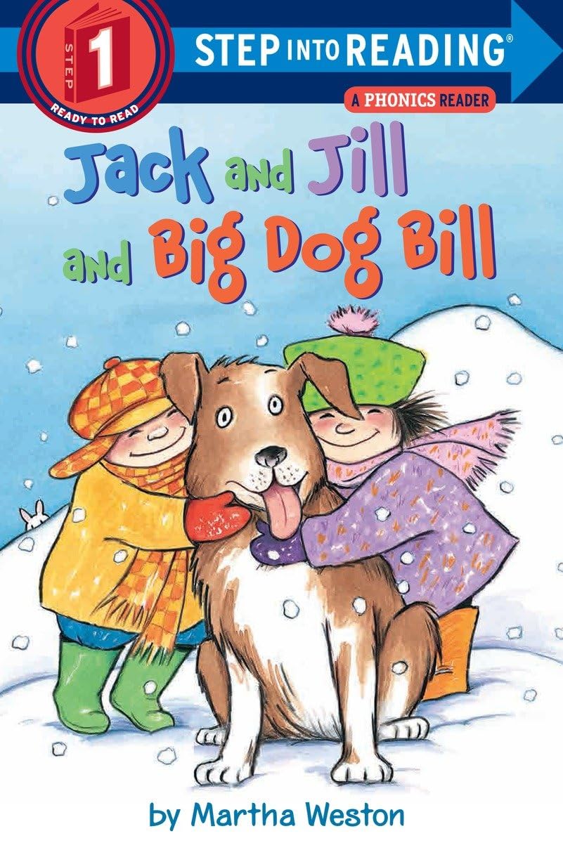 Jack and Jill and Big Dog Bill: A Phonics Reader (Step into Reading) - Retail Maharaj
