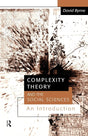 Complexity Theory and the Social Sciences: An Introduction (Business and the World Economy; 9) - Retail Maharaj