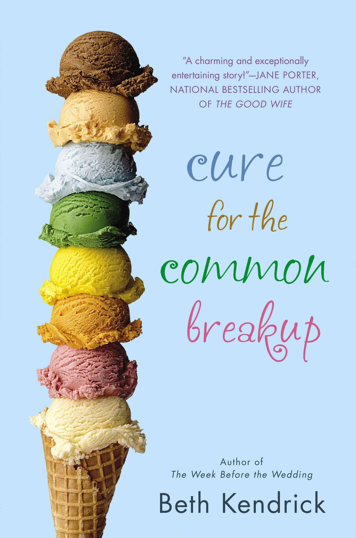 Cure for the Common Breakup: 1 (Black Dog Bay Novel)