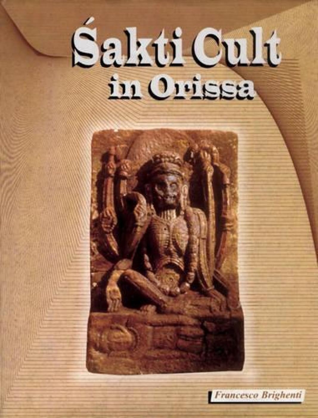 Sakti Cult in Orissa - Retail Maharaj