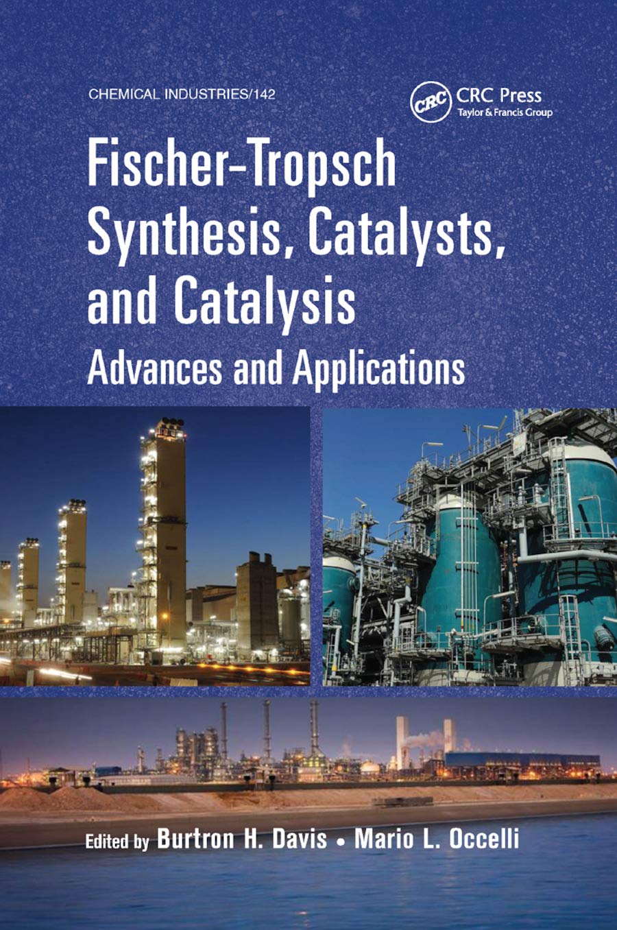 Fischer-tropsch Synthesis, Catalysts, and Catalysis: Advances and Applications - Retail Maharaj
