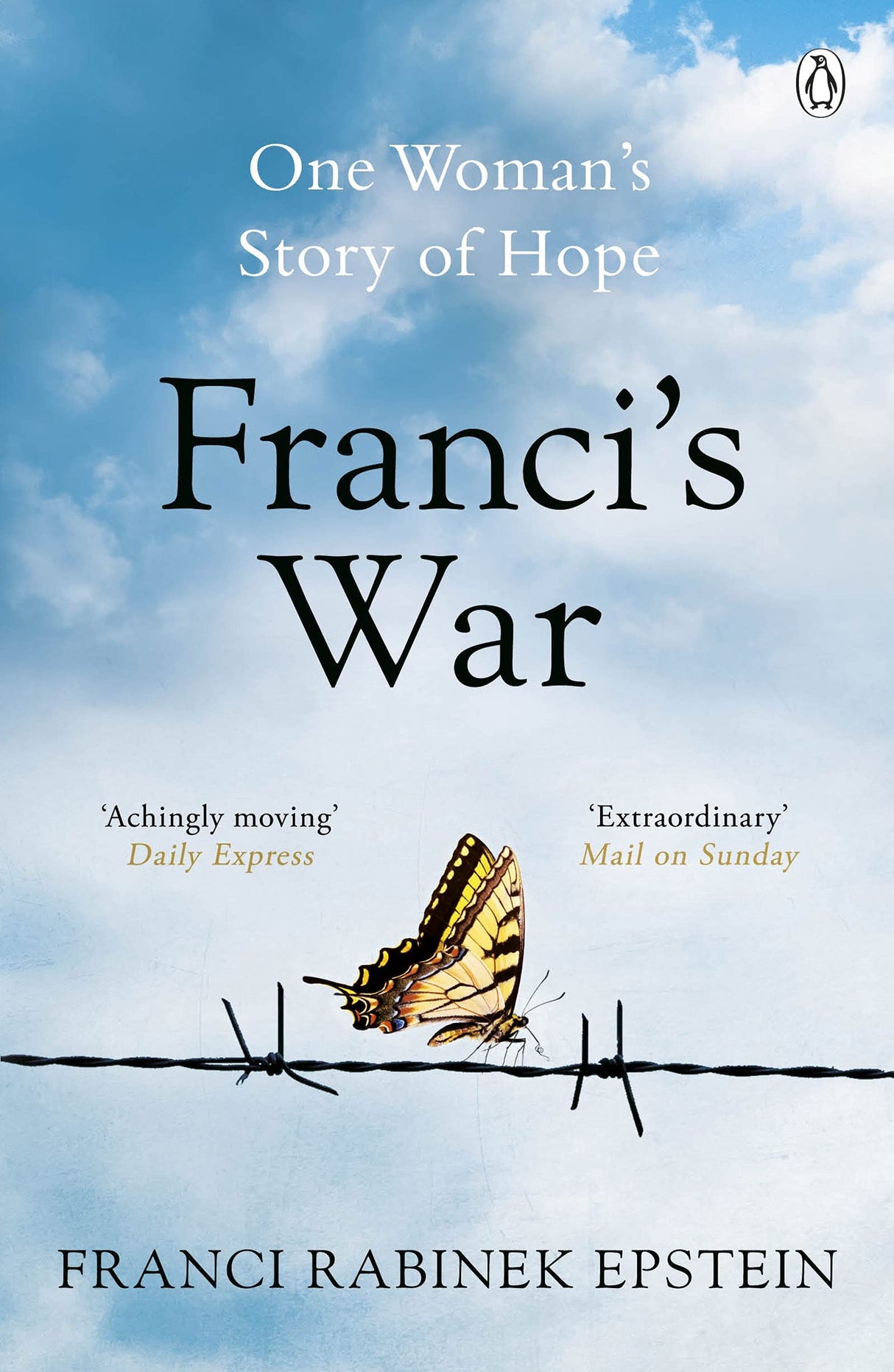 Franci's War: The incredible true story of one woman's survival of the Holocaust - Retail Maharaj