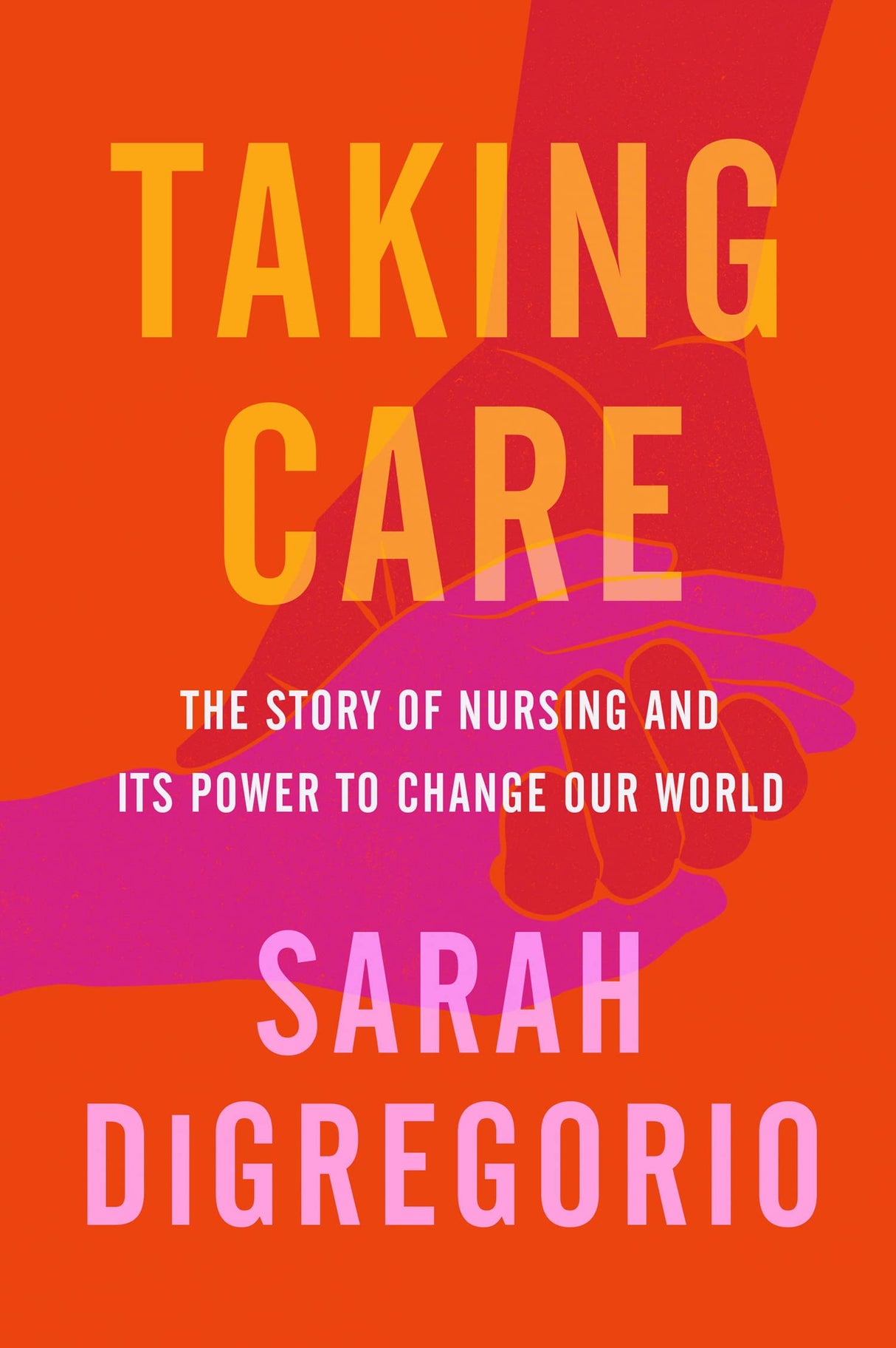 Taking Care-Story Of Nursing & Its Power To Change Our World - Retail Maharaj