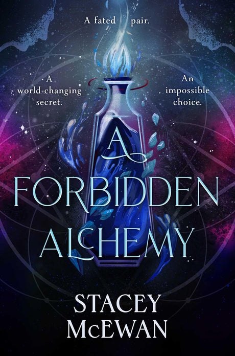 A Forbidden Alchemy an exhilarating slow burn romantasy of first loves and betrayals - Retail Maharaj