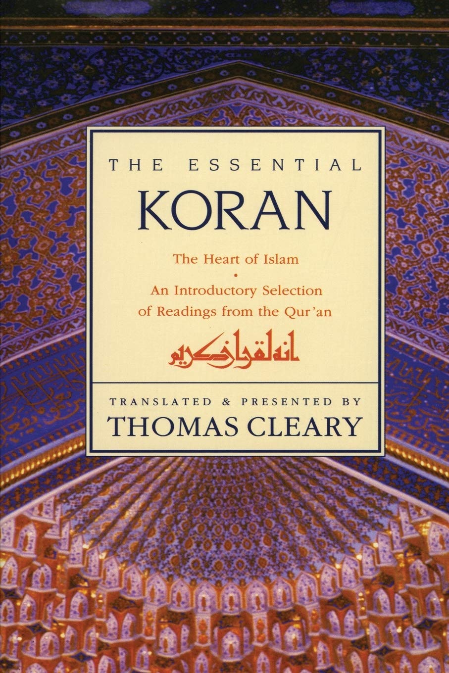 The Essential Koran: Heart of Islam, The - Retail Maharaj
