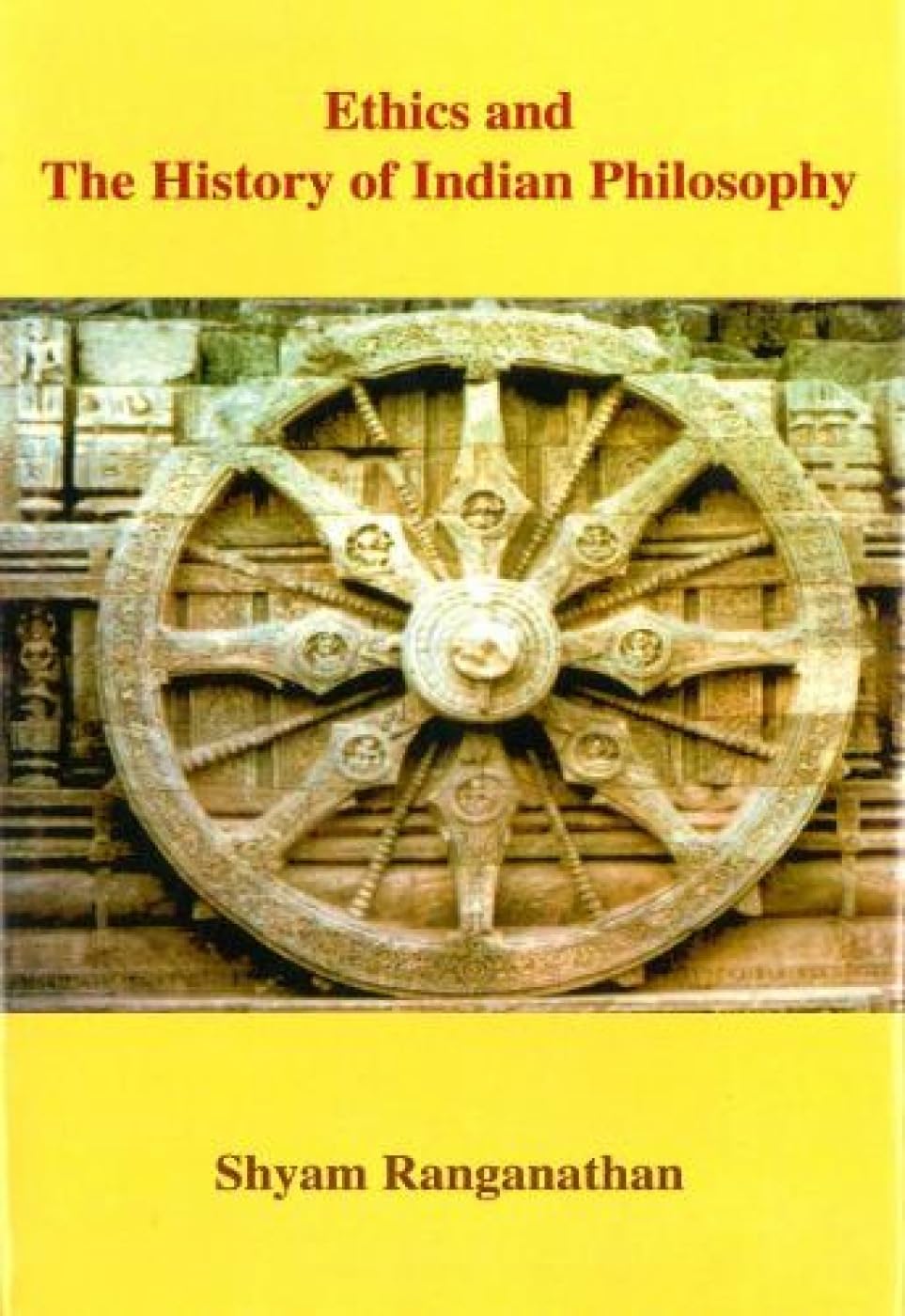 Ethics and the History of Indian Philosophy - Retail Maharaj
