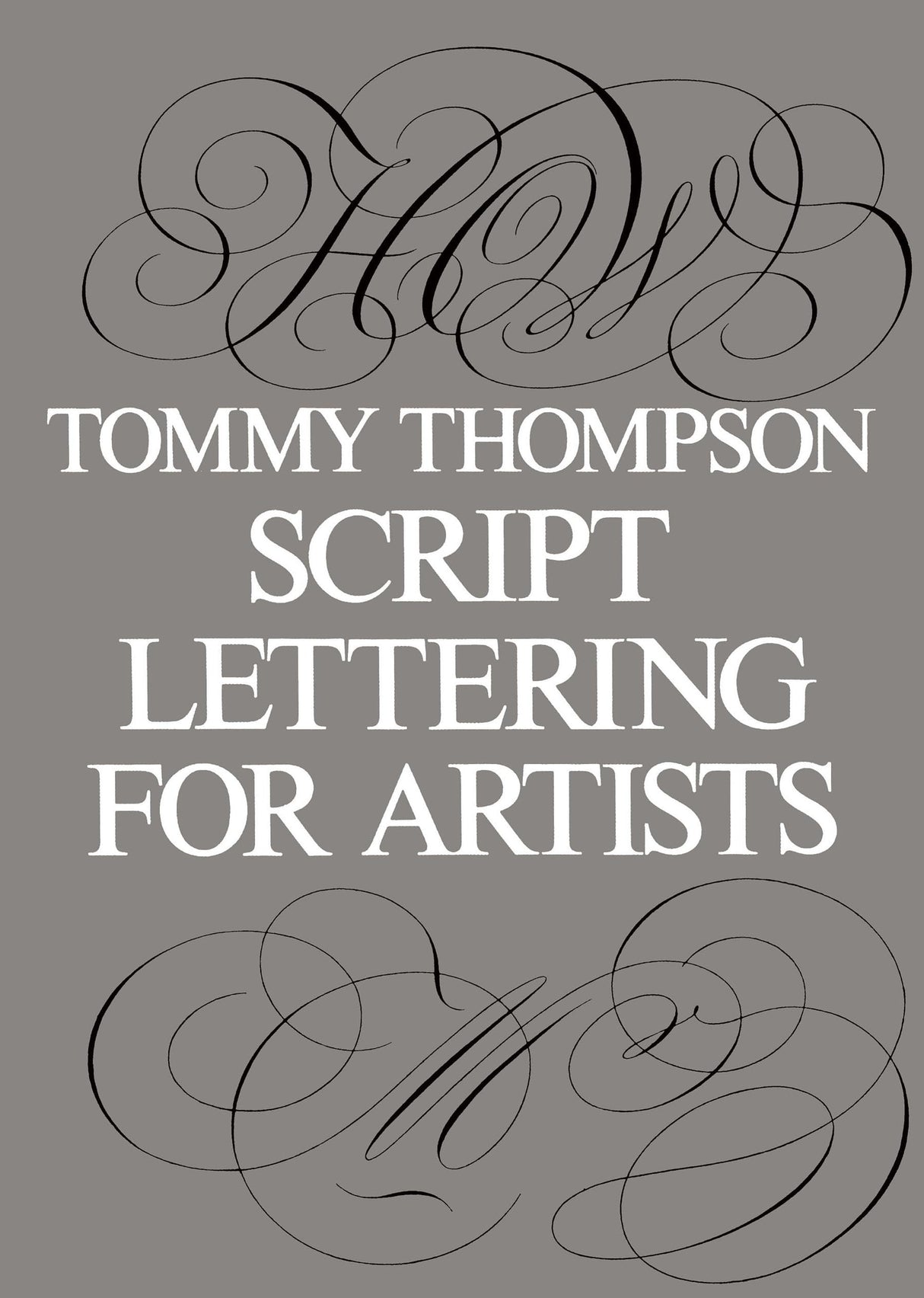 Script Lettering for Artists (Lettering, Calligraphy, Typography)