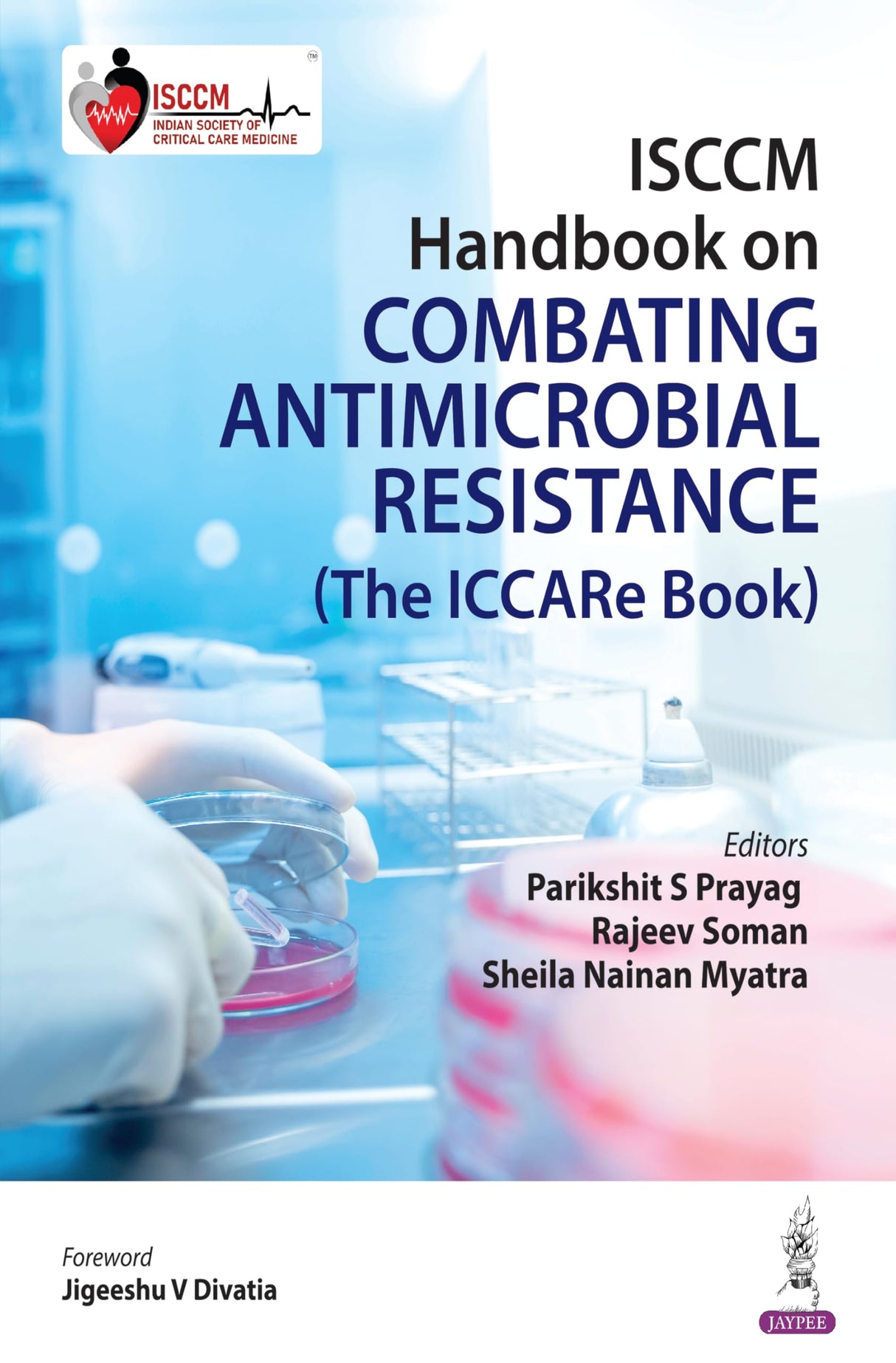 ISCCM Handbook on Combating Antimicrobial Resistance (The ICCARE Book)