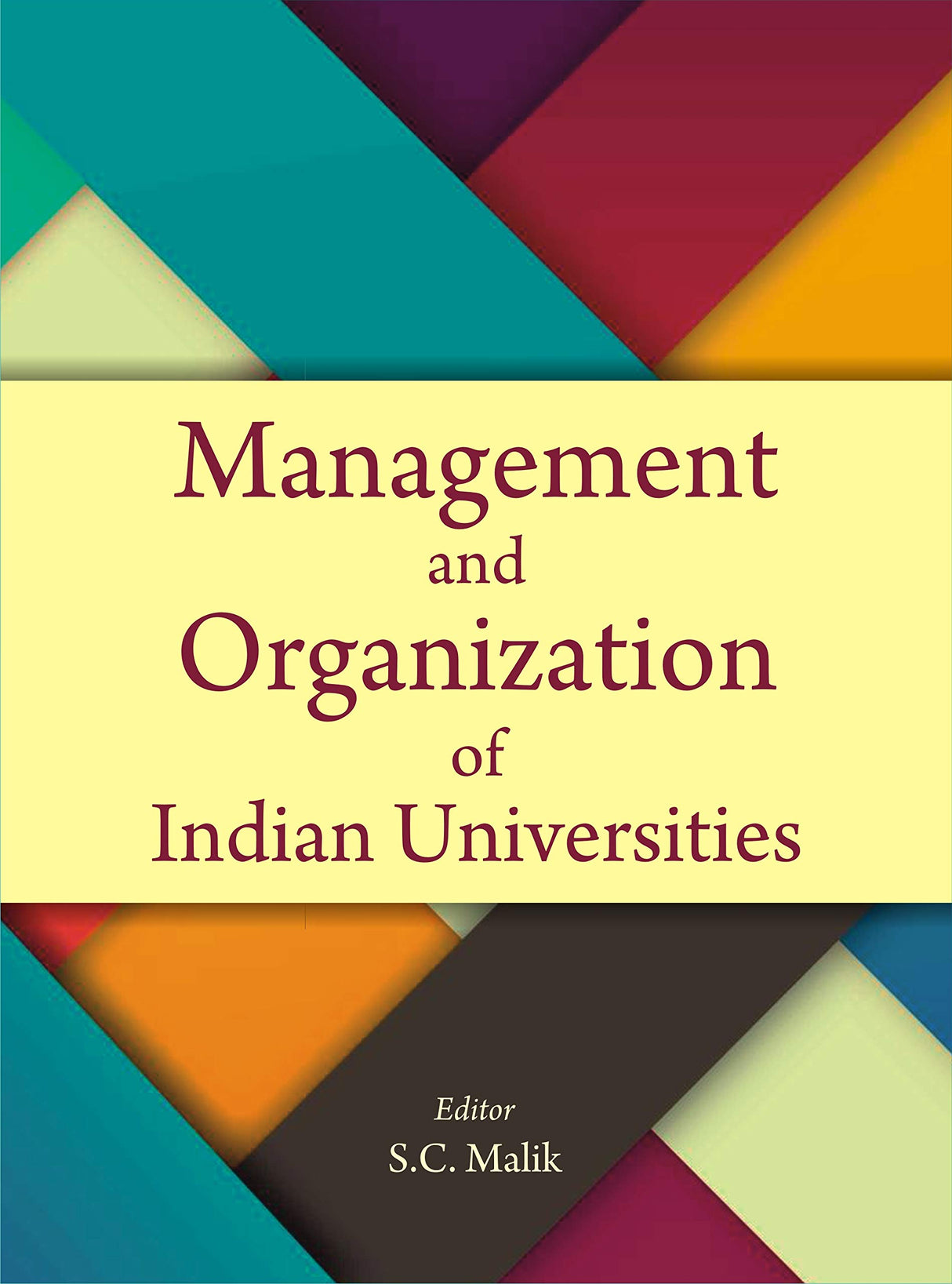 Management and Organization of Indian Universities - Retail Maharaj