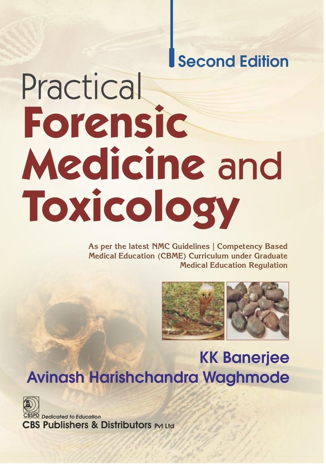 Practical Forensic Medicine and Toxicology, 2/e | As per the latest NMC Guidelines (PB 2026)
