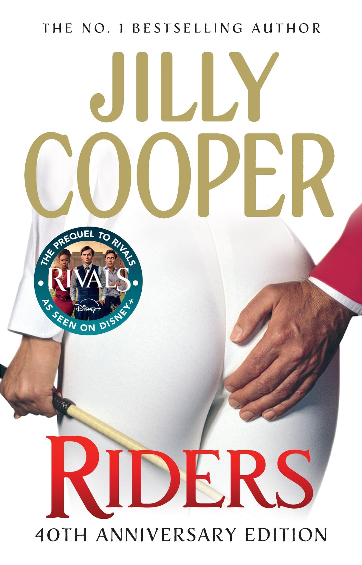 Riders: Jilly Cooper’s sensational classic from the Sunday Times bestseller (Rutshire Chronicles, 1)