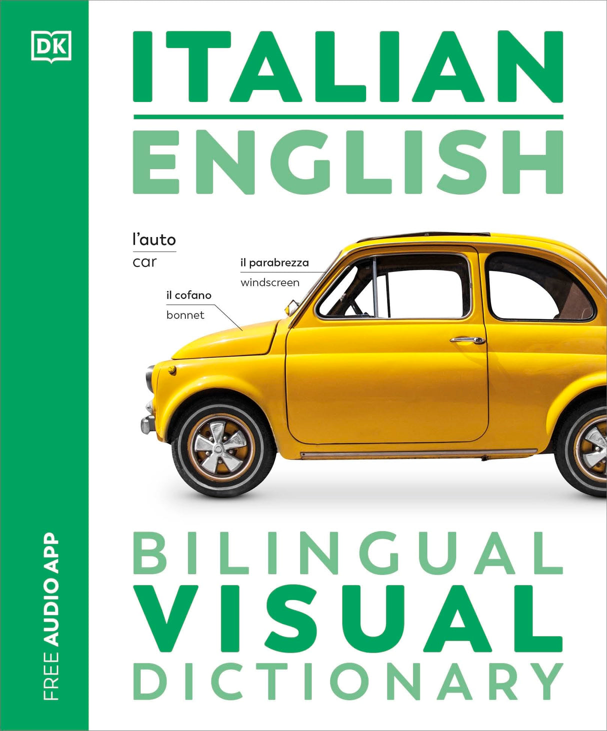 Italian English Bilingual Visual Dictionary (DK Bilingual Visual Dictionaries) - Retail Maharaj
