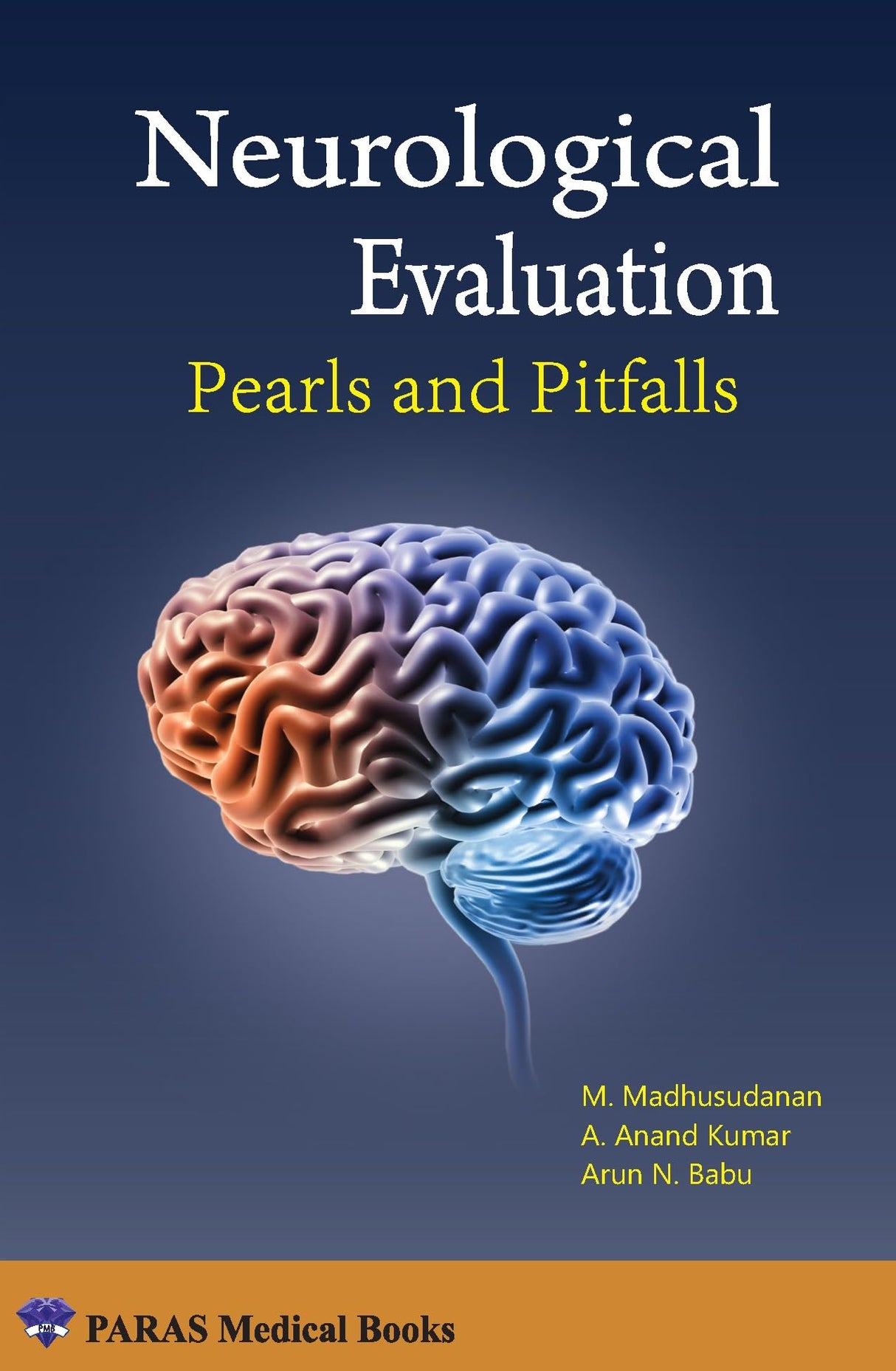 Neurological Evaluation first edition
