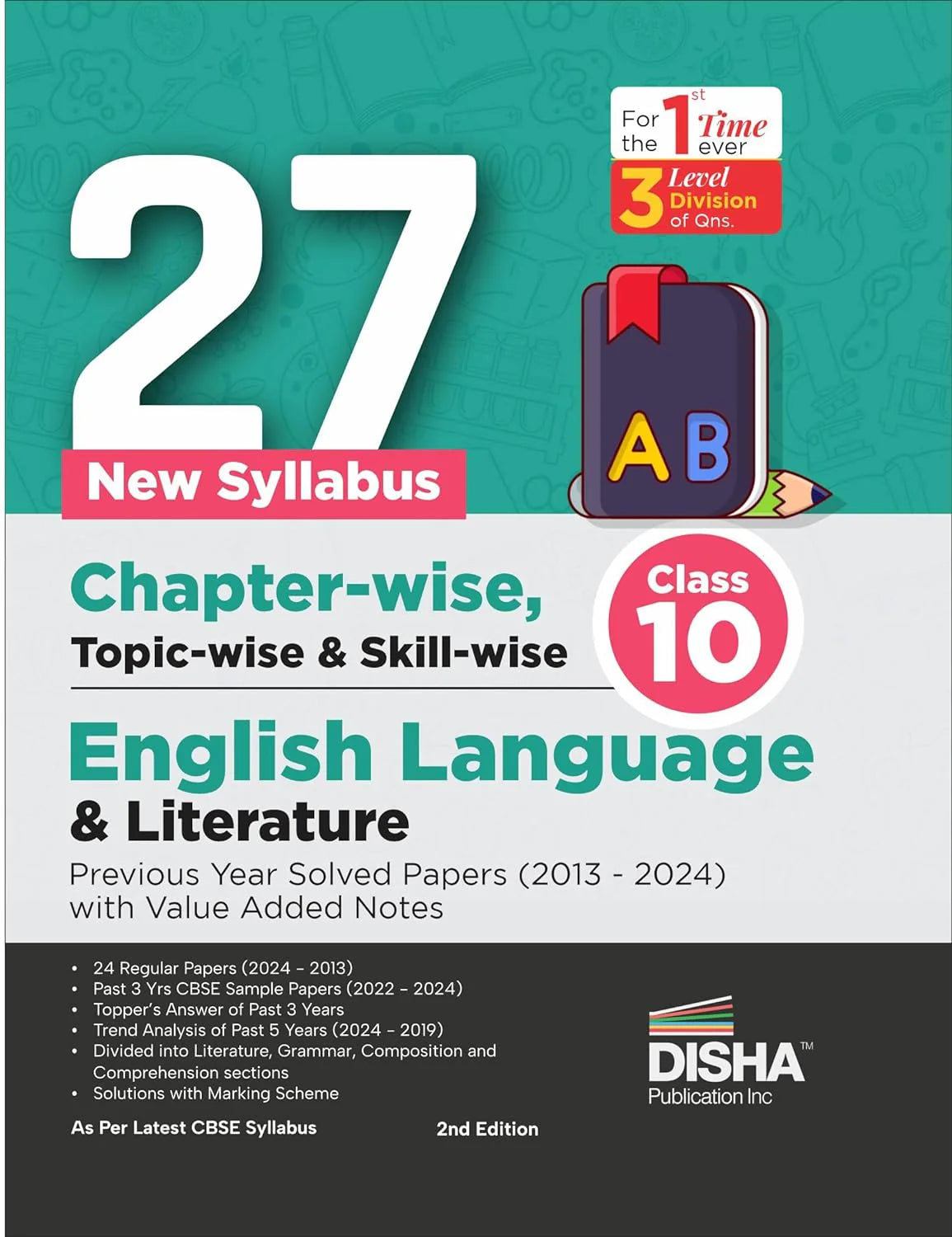 27 New Syllabus Chapter-wise, Topic-wise & Skill-wise CBSE Class 10 English Language & Literature Previous Year Solved Papers (2013 - 2024) with Value Added Notes 2nd Edition - Retail Maharaj