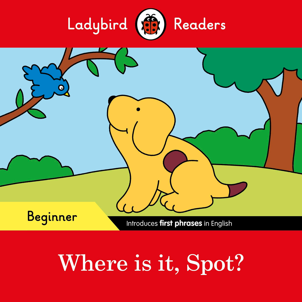 Where is it, Spot? – Ladybird Readers Beginner Level - Retail Maharaj