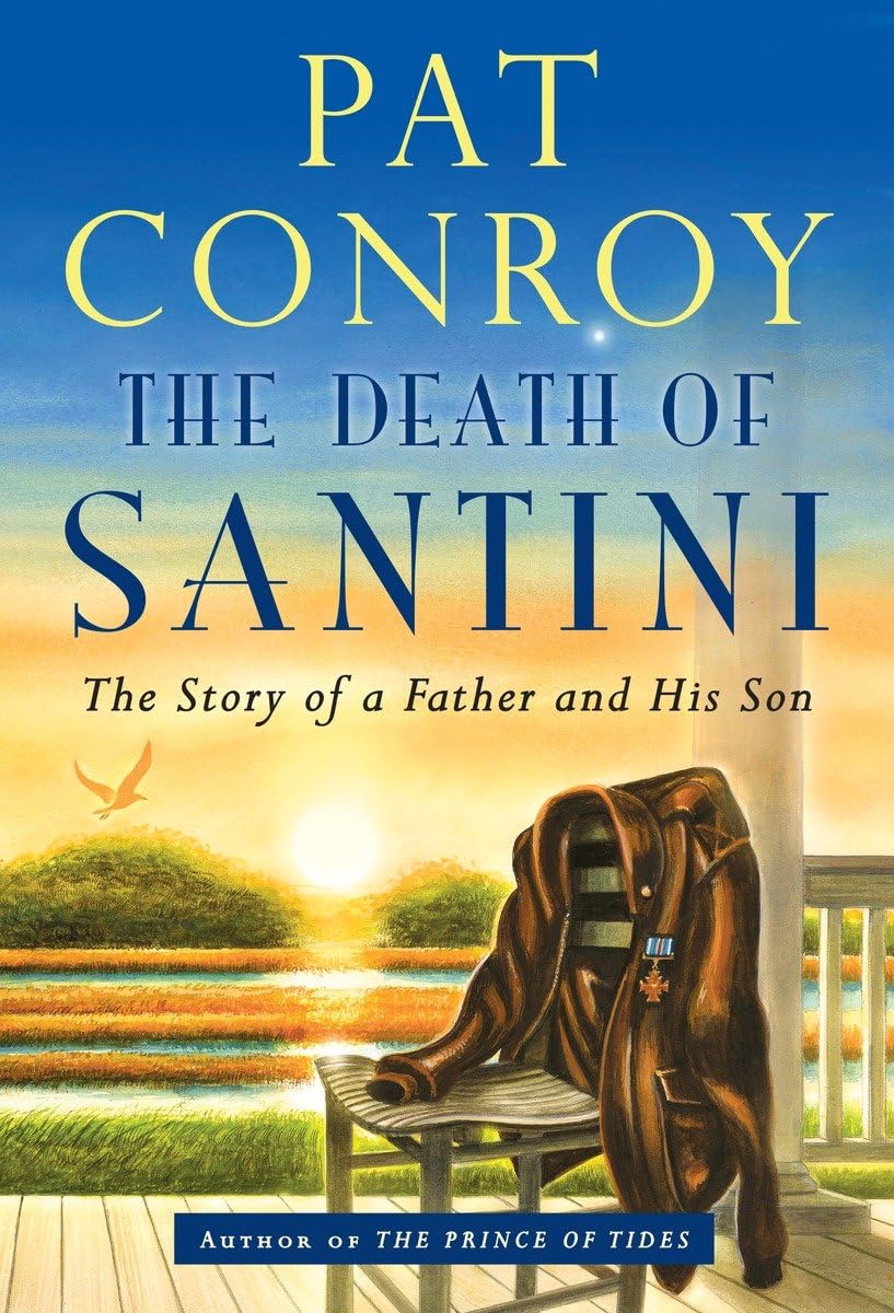 The Death of Santini: The Story of a Father and His Son - Retail Maharaj