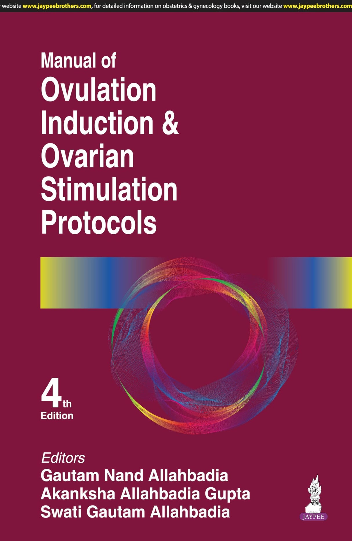 MANUAL OF OVULATION INDUCTION & OVARIAN STIMULATION PROTOCOLS