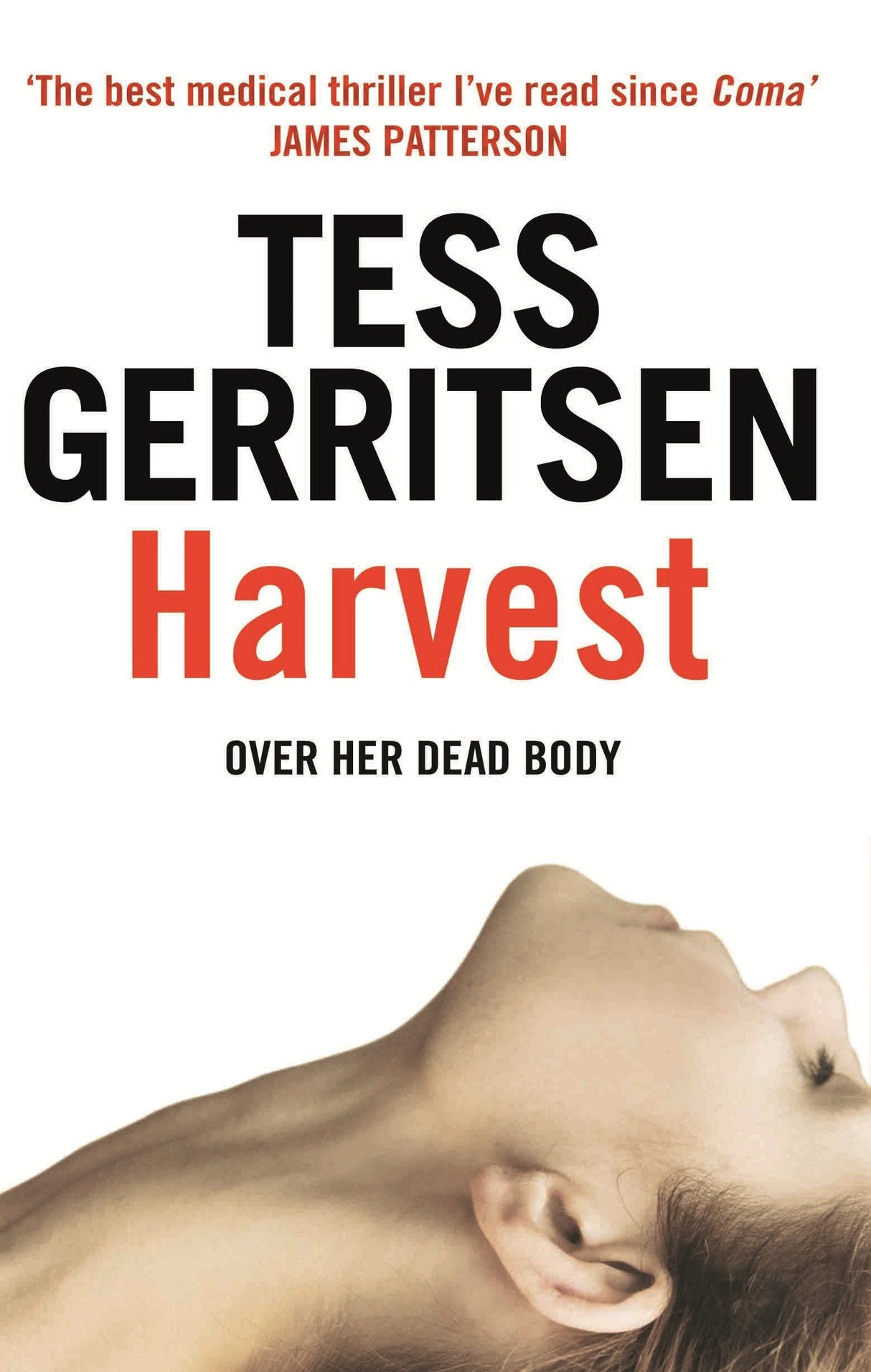 Harvest: A chilling and gripping suspense thriller from the Sunday Times bestselling author of the Rizzoli & Isles series