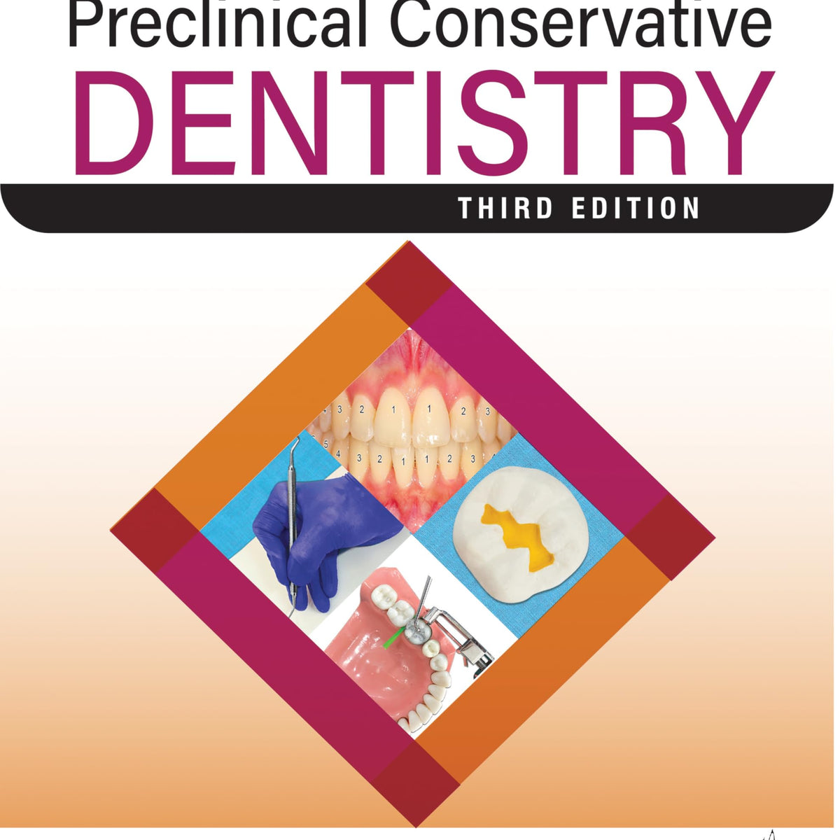 Textbook of Preclinical Conservative Dentistry