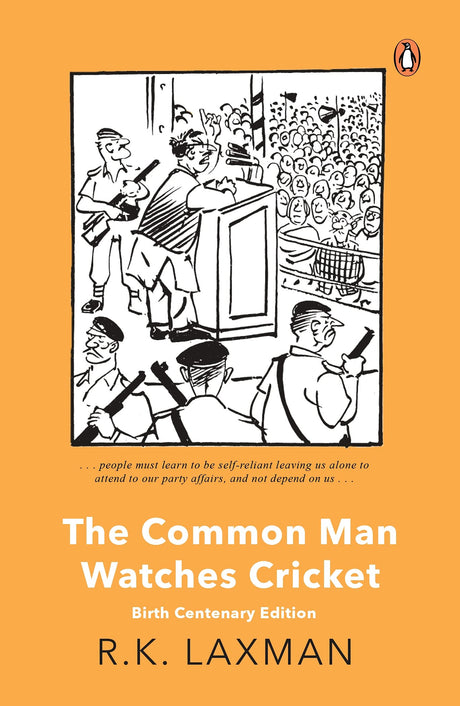 The Common Man Watches Cricket: Birth Centenary Edition - Retail Maharaj