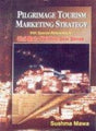 Pilgrimage Tourism Marketing Strategy: With Special Reference to Shri Mata Vaishno Devi Shrine - Retail Maharaj