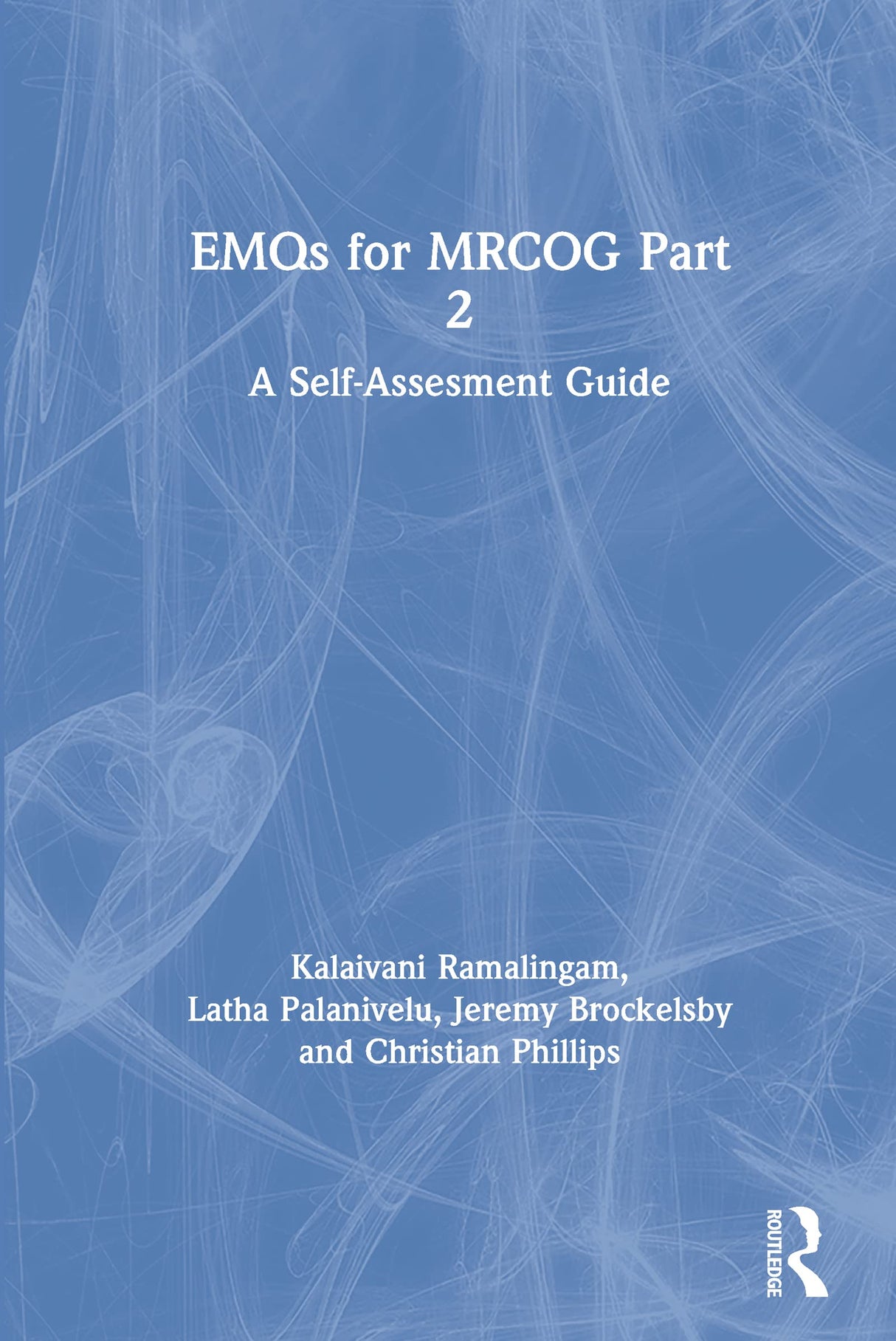 Emqs For Mrcog Part 2 A Self-Assessment Guide