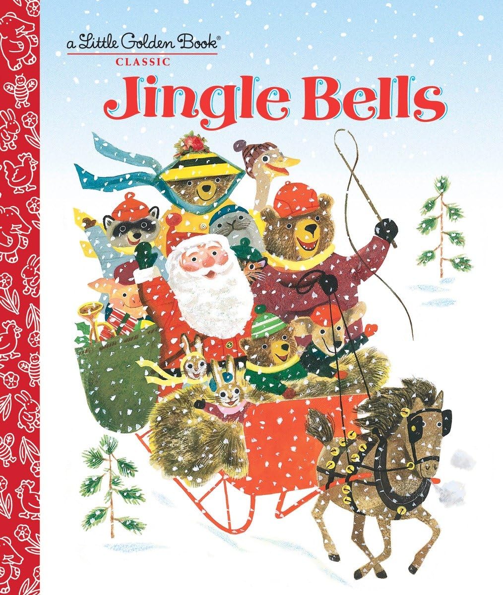 Jingle Bells: A Classic Christmas Book for Kids (Little Golden Book)