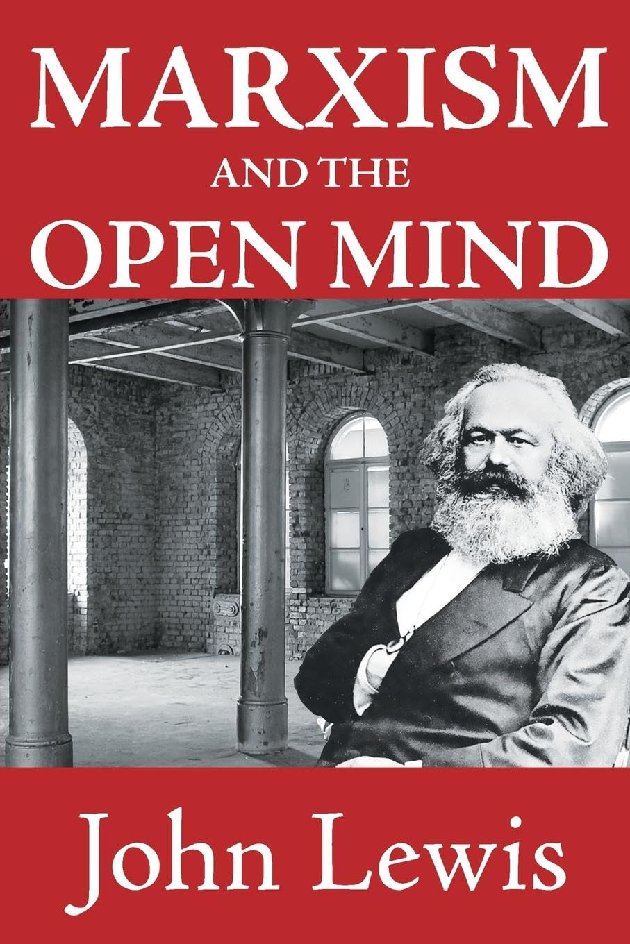 Marxism and the Open Mind - Retail Maharaj