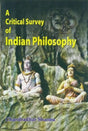 A Critical Survey of Indian Philosophy - Retail Maharaj