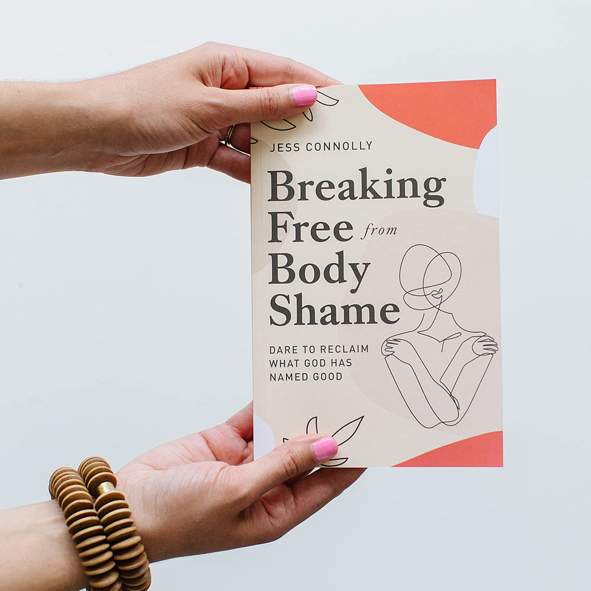 Breaking Free from Body Shame: Dare to Reclaim What God Has Named Good