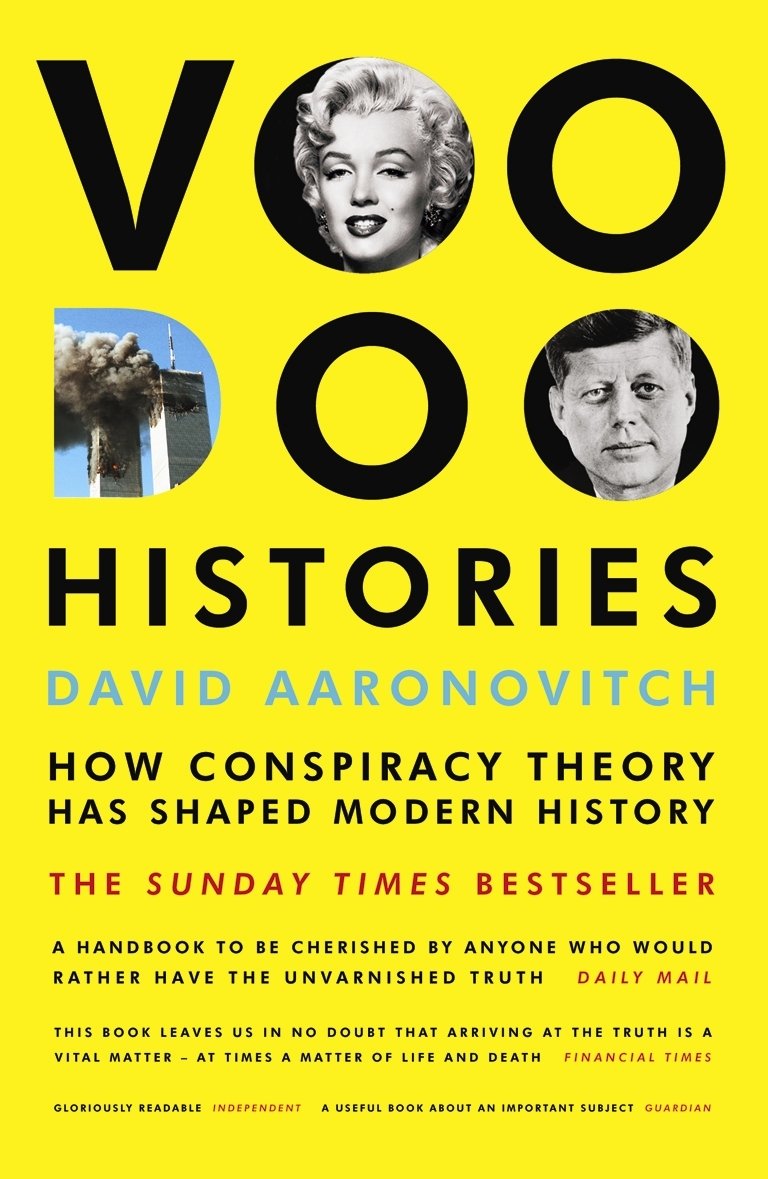 Voodoo Histories: How Conspiracy Theory Has Shaped Modern History - Retail Maharaj