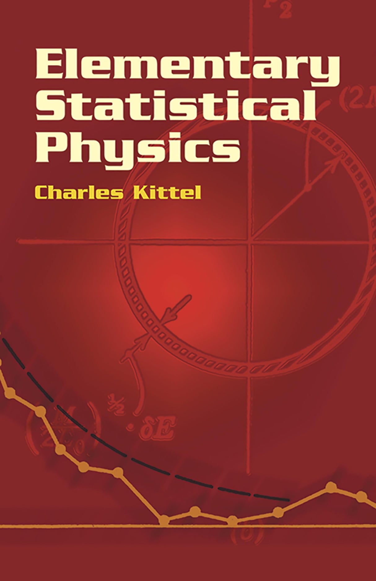 Elementary Statistical Physics (Dover Books on Physics) - Retail Maharaj