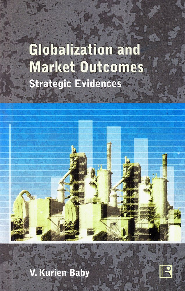 Globalization and Market Outcomes: Strategic Evidences - Retail Maharaj