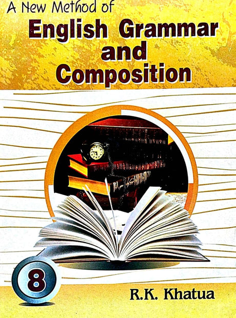 A new Method Of English Grammer & Composition (Class-8) (Bengali Version) - Retail Maharaj