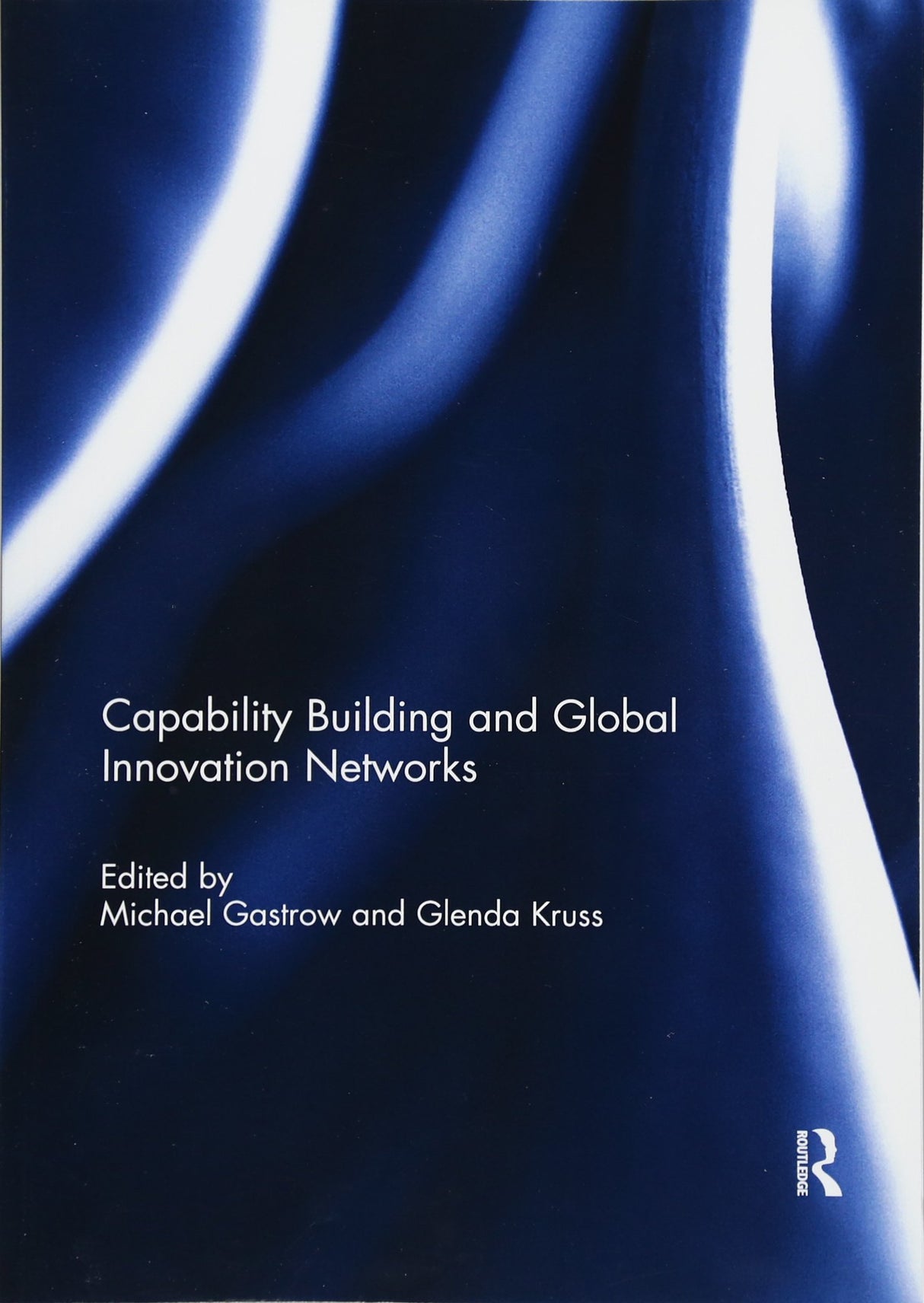 Capability Building and Global Innovation Networks - Retail Maharaj