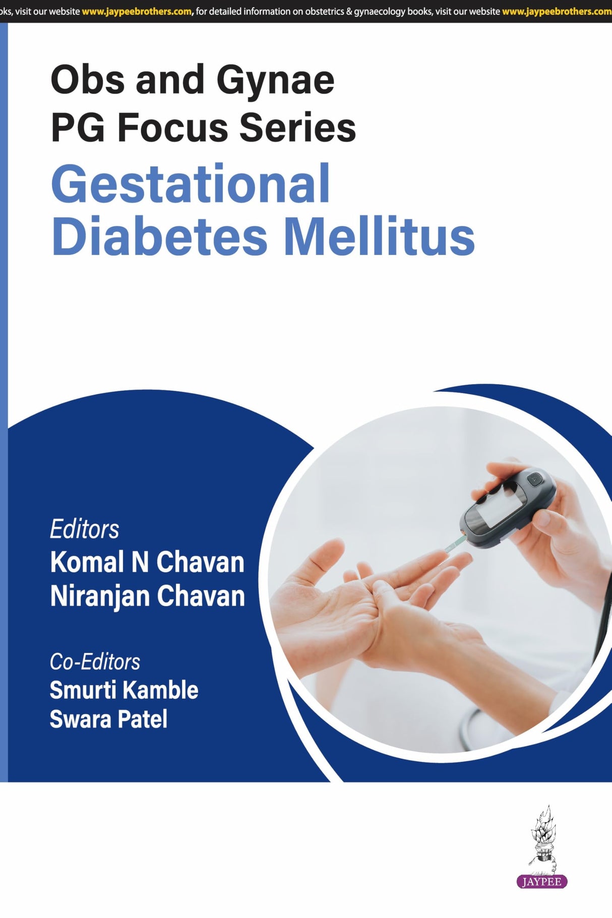 OBS AND GYNAE PG FOCUS SERIES GESTATIONAL DIABETES MELLITUS