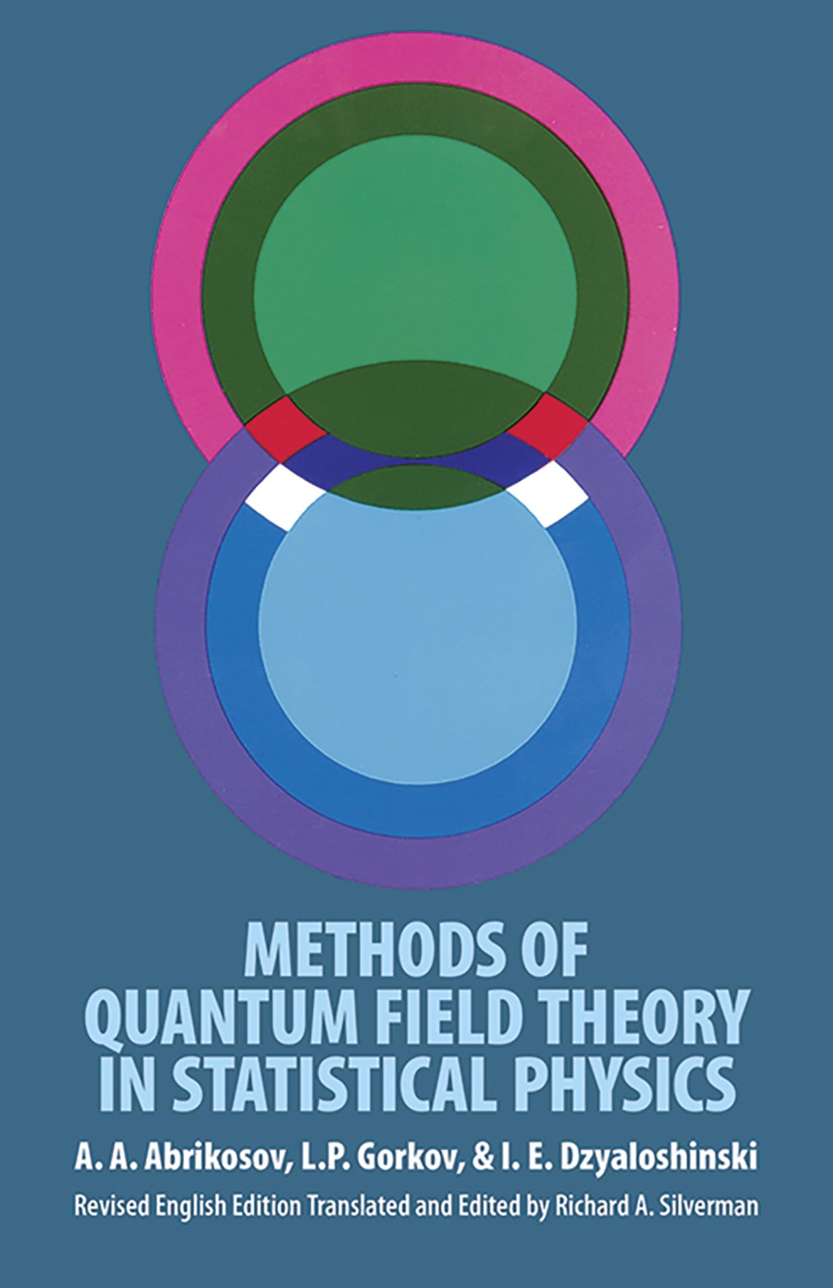 Methods of Quantum Field Theory in Statistical Physics - Retail Maharaj