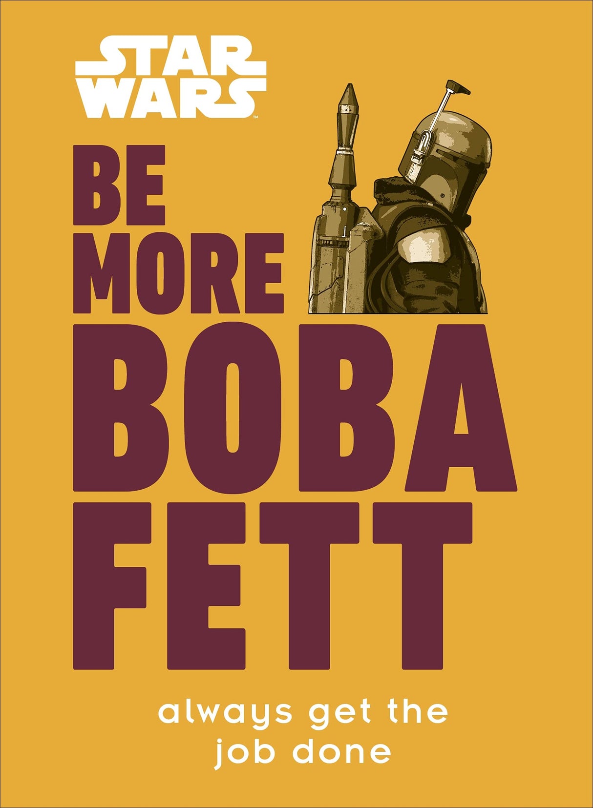 Star Wars Be More Boba Fett - Retail Maharaj