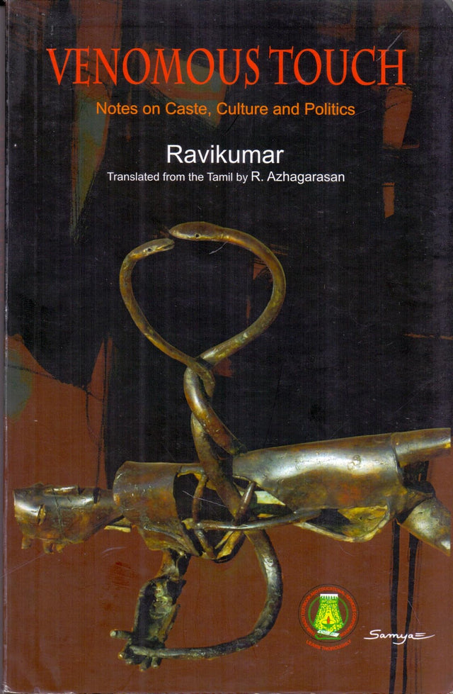 Venomous Touch: Notes on Caste, Culture and Politics - Retail Maharaj