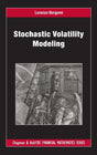 Stochastic Volatility Modeling (Chapman and Hall/CRC Financial Mathematics Series) - Retail Maharaj