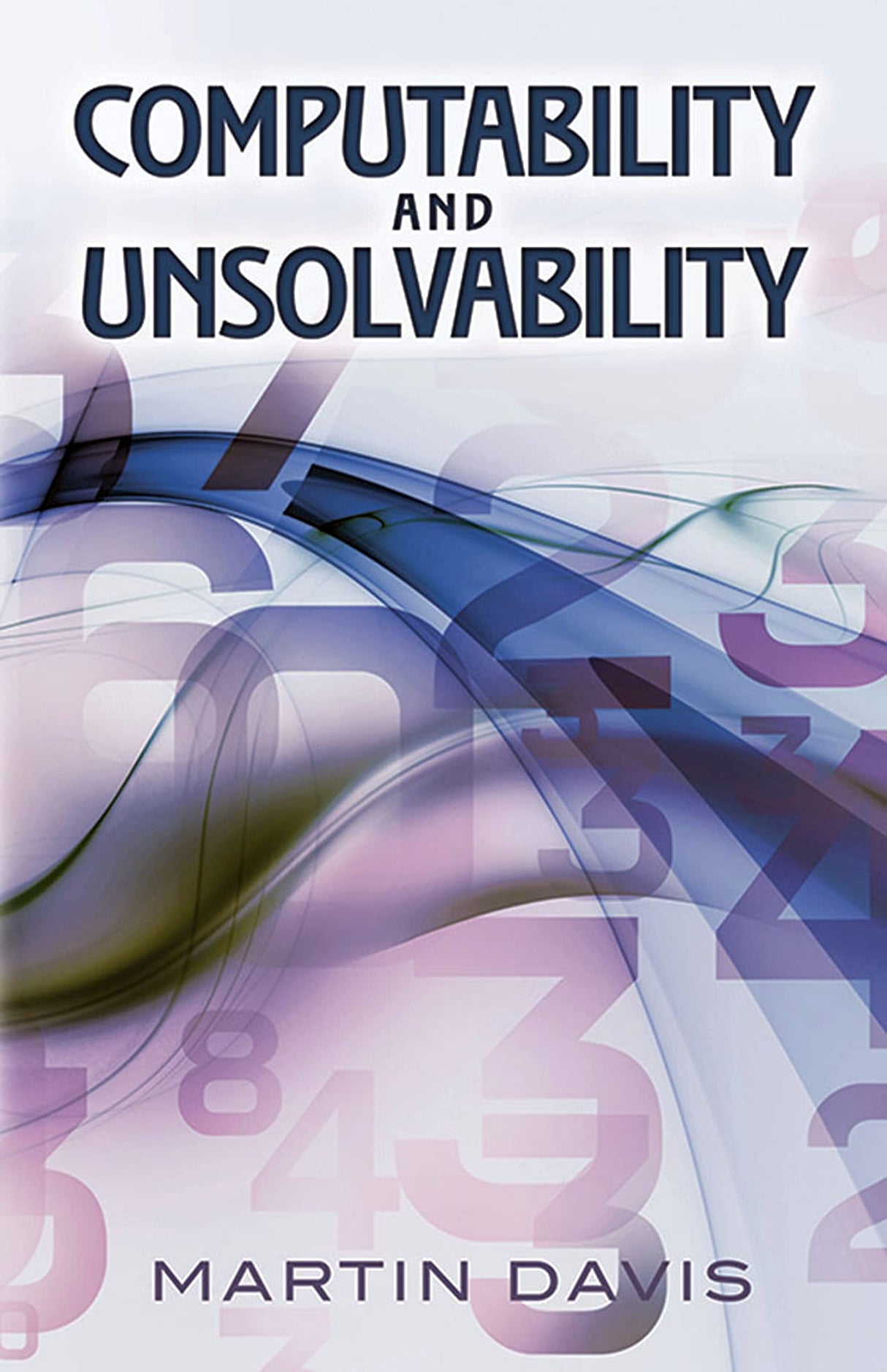 Computability and Unsolvability (Dover Books on Computer Science) - Retail Maharaj