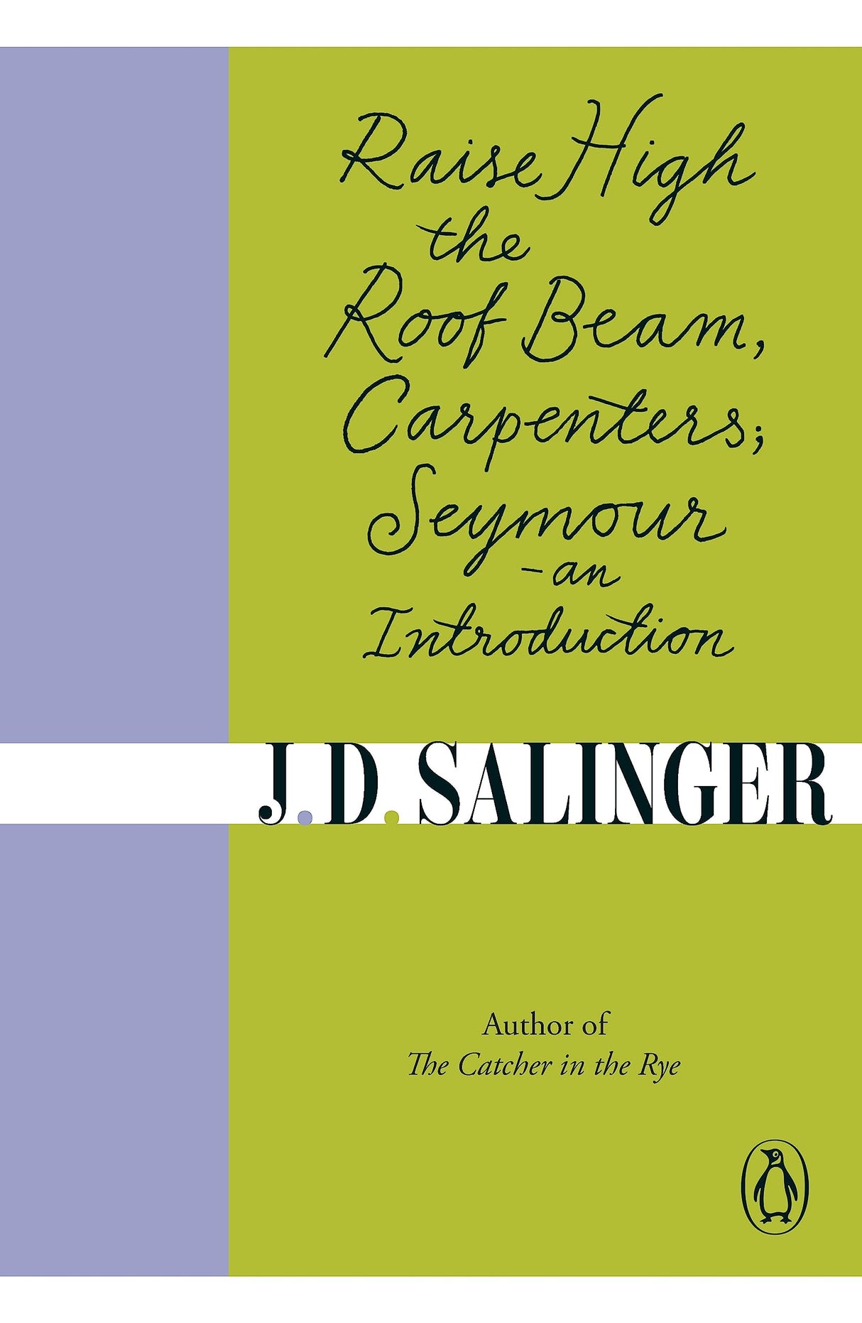 Raise High the Roof Beam, Carpenters; Seymour - an Introduction - Retail Maharaj