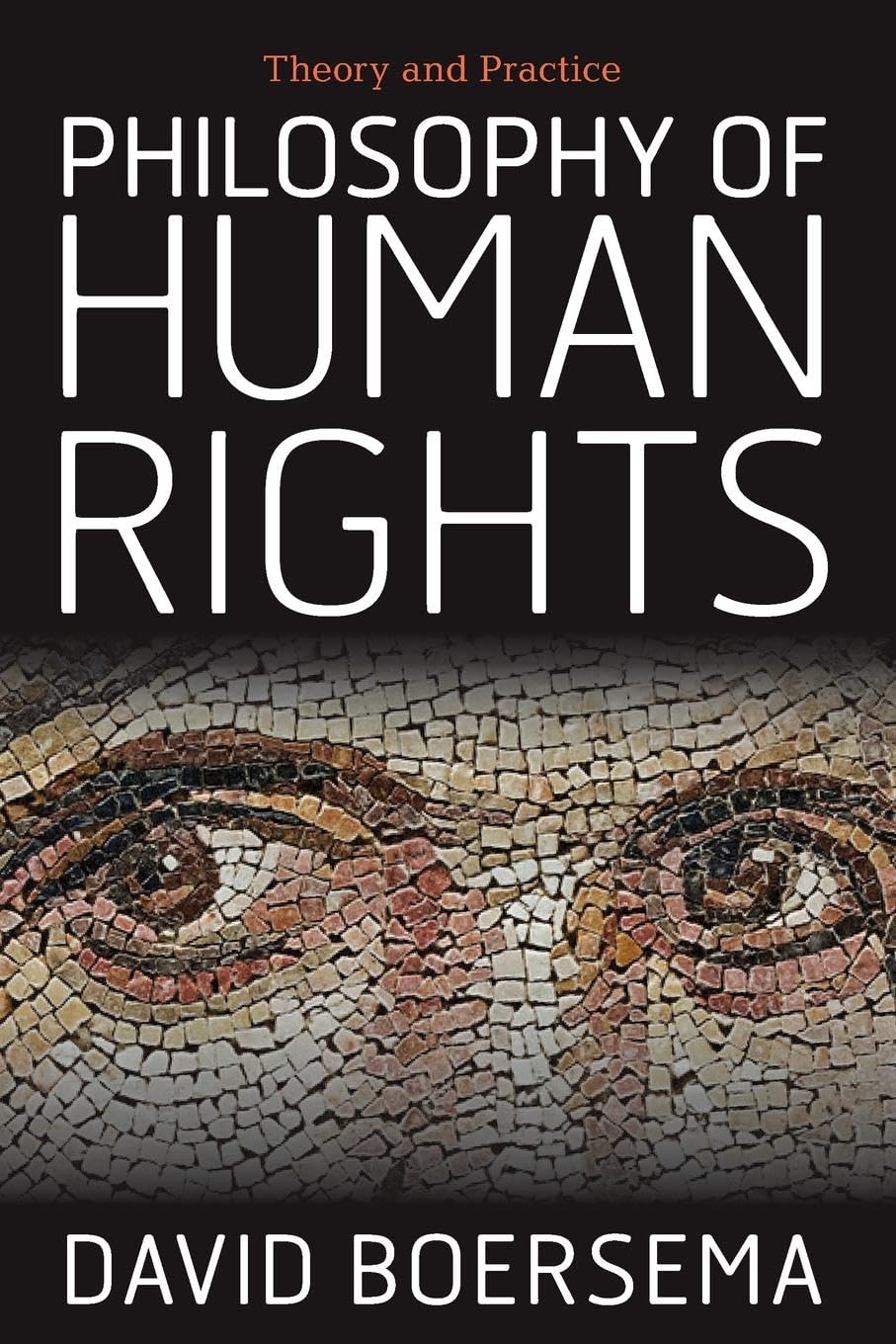 Philosophy of Human Rights: Theory and Practice - Retail Maharaj