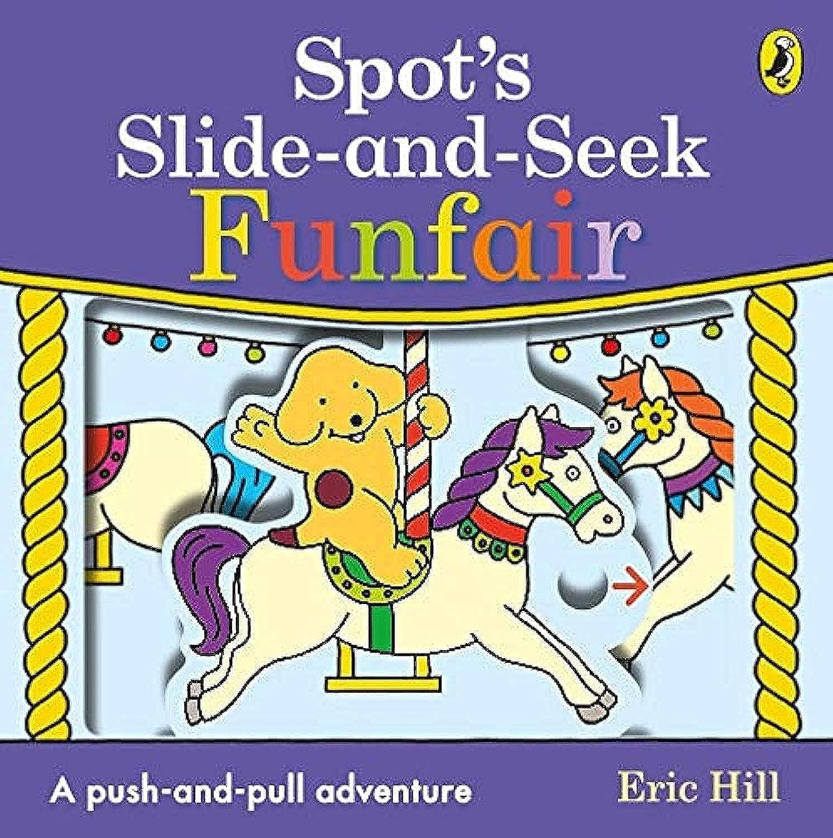 Spot's Slide and Seek: Funfair - Retail Maharaj